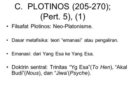 C. PLOTINOS ( ); (Pert. 5), (1)