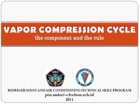 VAPOR COMPRESSION CYCLE