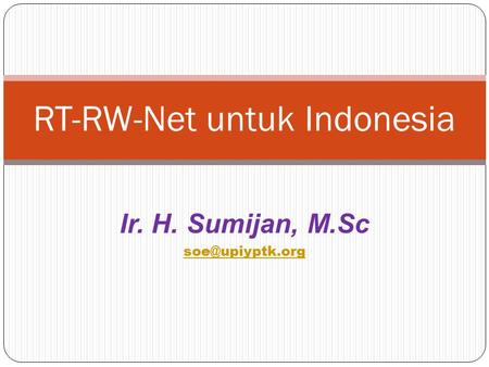 RT-RW-Net untuk Indonesia