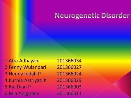 Neurogenetic Disorder