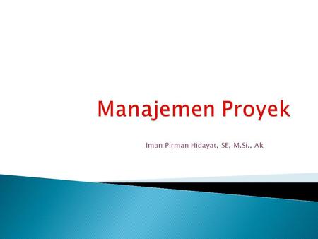 Iman Pirman Hidayat, SE, M.Si., Ak