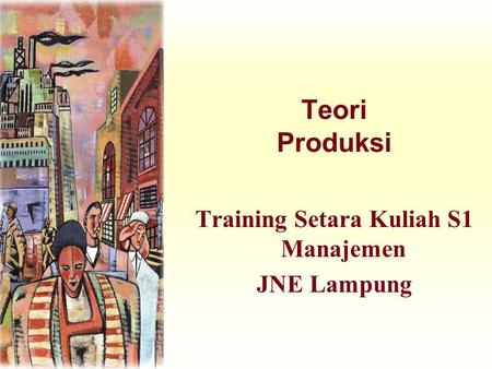 Training Setara Kuliah S1 Manajemen JNE Lampung
