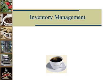 Inventory Management.
