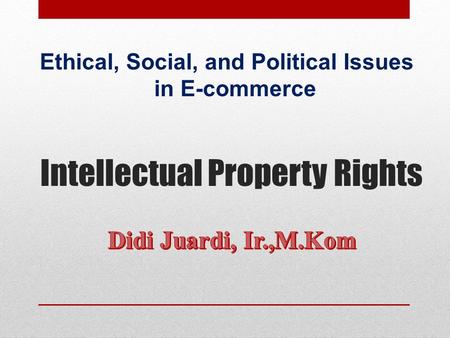 Ethical, Social, and Political Issues in E-commerce