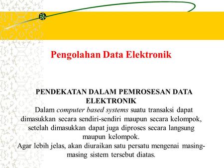 Pengolahan Data Elektronik