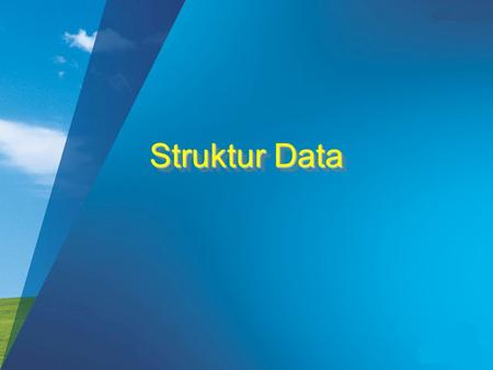Struktur Data.