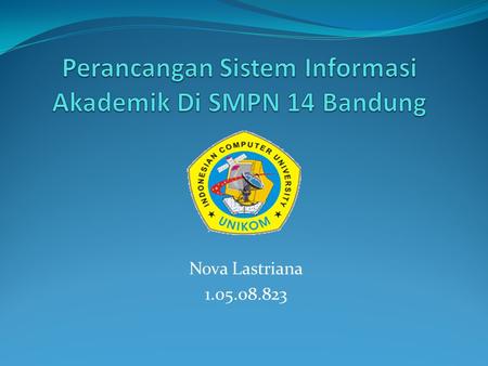 Perancangan Sistem Informasi Akademik Di SMPN 14 Bandung