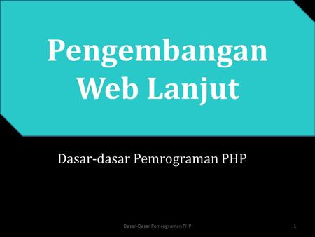 Dasar-dasar Pemrograman PHP