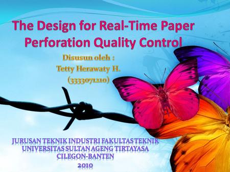 The Design for Real-Time Paper Perforation Quality Control