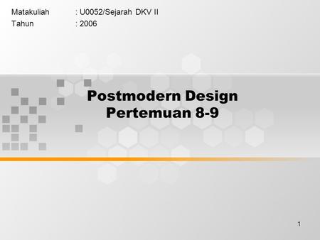 Postmodern Design Pertemuan 8-9