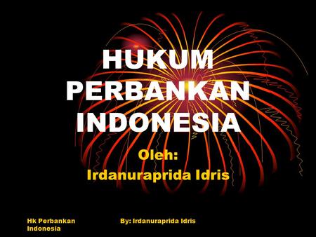 HUKUM PERBANKAN INDONESIA