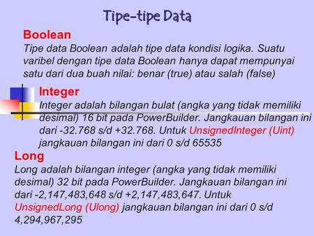 Tipe-tipe Data Boolean Integer Long