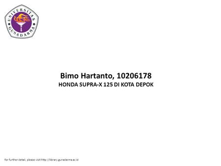 Bimo Hartanto, 10206178 HONDA SUPRA-X 125 DI KOTA DEPOK for further detail, please visit