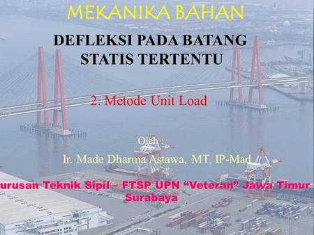 Jurusan Teknik Sipil – FTSP UPN “Veteran” Jawa Timur