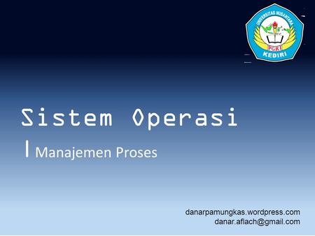 Sistem Operasi |Manajemen Proses