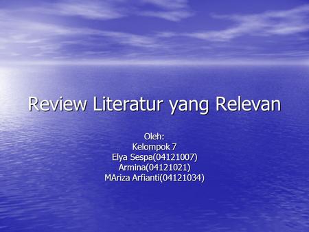 Review Literatur yang Relevan