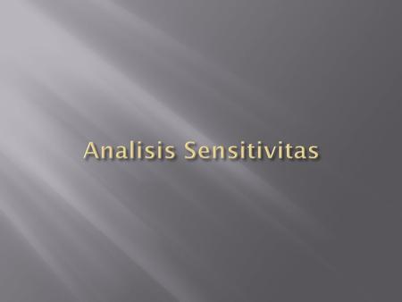 Analisis Sensitivitas