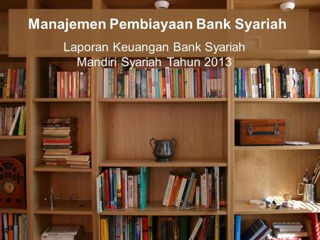 Manajemen Pembiayaan Bank Syariah