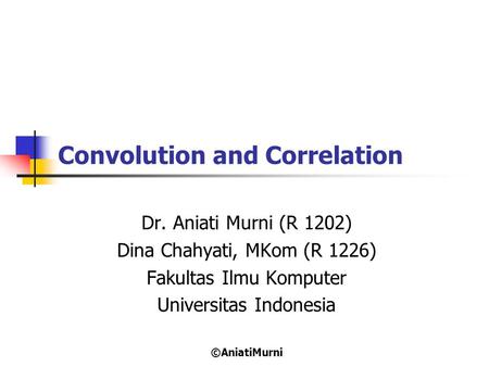 Convolution and Correlation