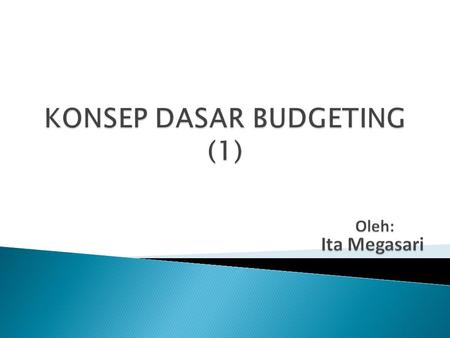 KONSEP DASAR BUDGETING (1)