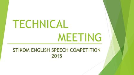 STIKOM ENGLISH SPEECH COMPETITION 2015