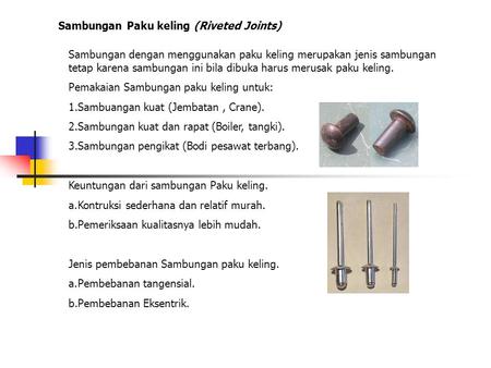 Sambungan Paku keling (Riveted Joints)