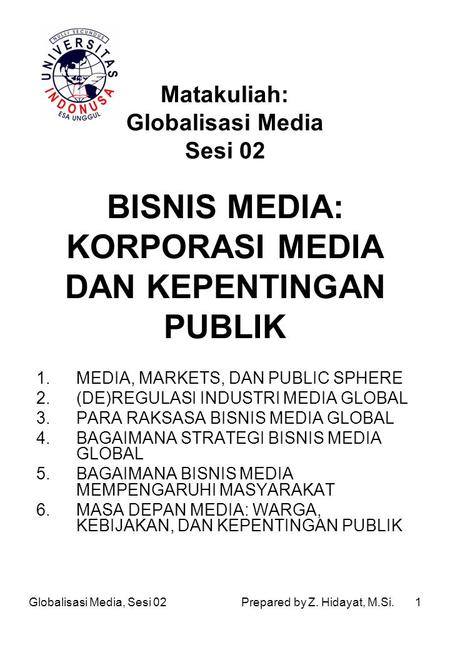 BISNIS MEDIA: KORPORASI MEDIA DAN KEPENTINGAN PUBLIK