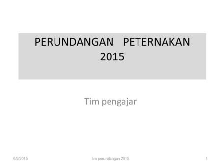 PERUNDANGAN PETERNAKAN 2015