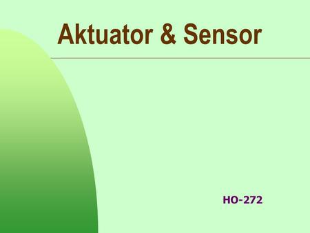 Aktuator & Sensor HO-272.