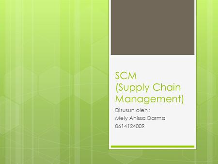 SCM (Supply Chain Management)