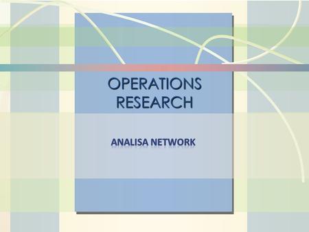 William J. Stevenson Operations Management 8 th edition OPERATIONS RESEARCH.