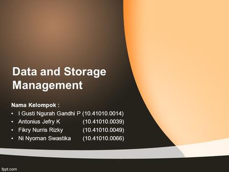 Data and Storage Management