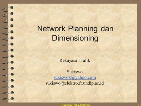 Network Planning dan Dimensioning