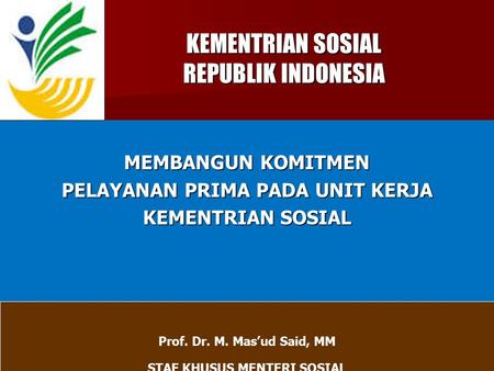 KEMENTRIAN SOSIAL REPUBLIK INDONESIA