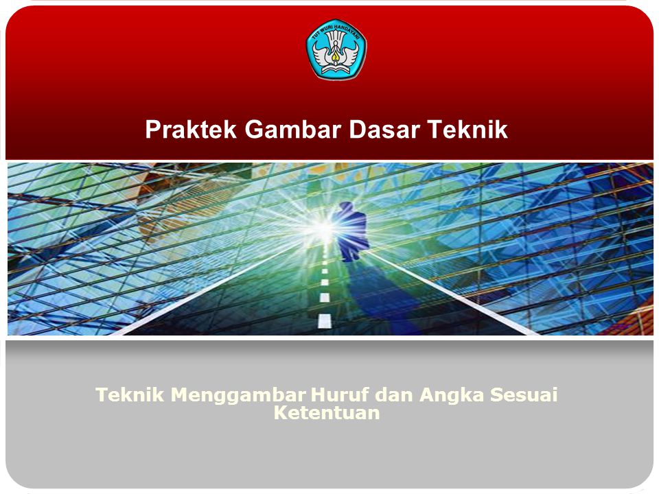 Praktek Gambar Dasar Teknik  ppt download