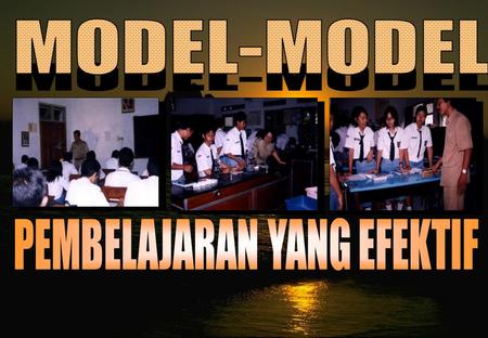 Materi 10 - Model-model Pembelajaran2 CONTOH DAPAT DARI KASUS/GAMBAR YANG RELEVAN DENGAN KD Langkah-langkah : 1.Guru mempersiapkan gambar-gambar sesuai.