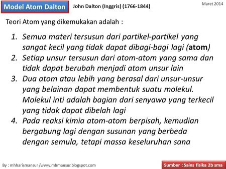 Model Atom Dalton Maret 2014 John Dalton (Inggris) ( )