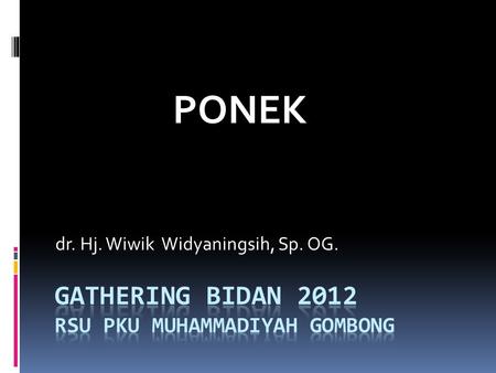 GATHERING BIDAN 2012 RSU PKU Muhammadiyah Gombong