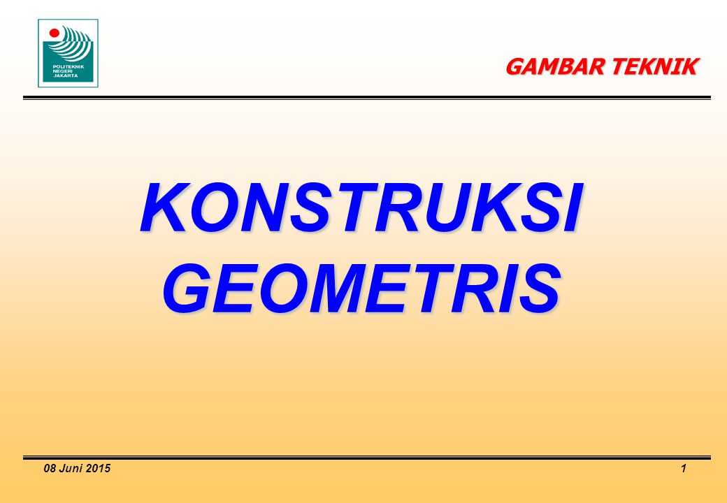 Gambar Teknik Konstruksi Geometris 16 April Ppt Download 1 2017
