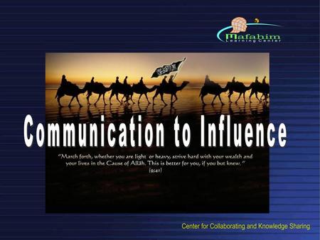 Communication to Influence