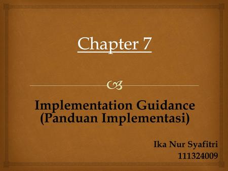 Implementation Guidance (Panduan Implementasi)