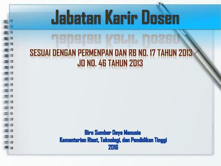Jabatan Karir Dosen Sesuai dengan Permenpan dan RB No. 17 Tahun 2013