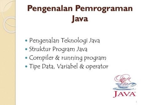 Pengenalan Pemrograman Java