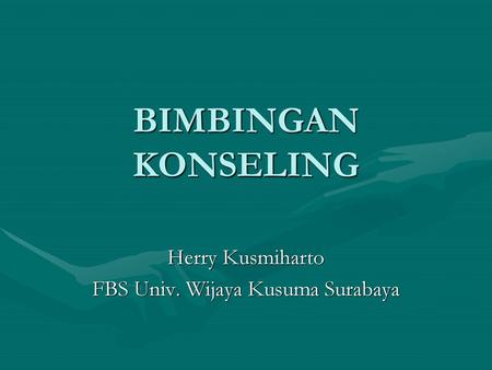 Herry Kusmiharto FBS Univ. Wijaya Kusuma Surabaya