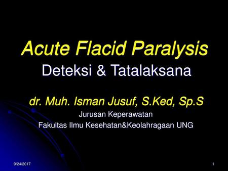 Acute Flacid Paralysis Deteksi & Tatalaksana