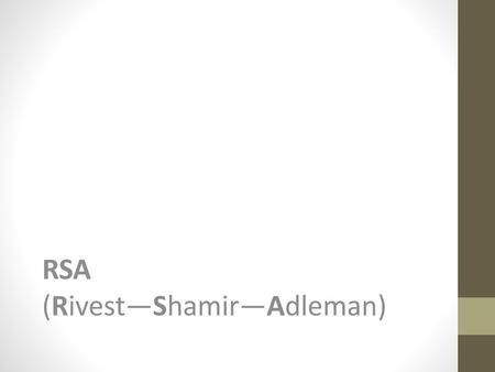 RSA (Rivest—Shamir—Adleman)