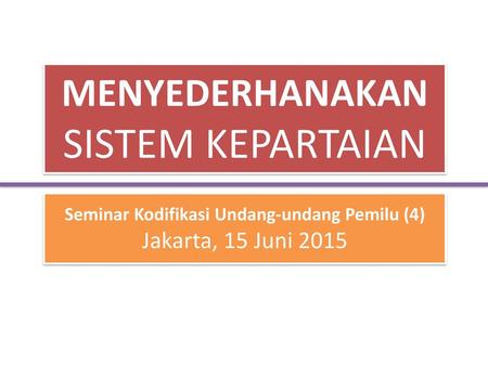 Seminar Kodifikasi Undang-undang Pemilu (4)
