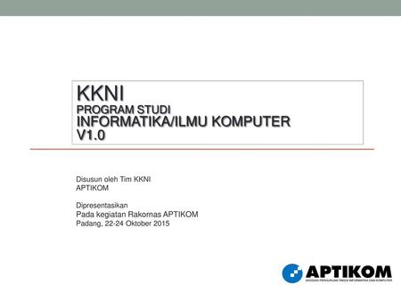 KKNI PROGRAM STUDI INFORMATIKA/ILMU KOMPUTER V1.0