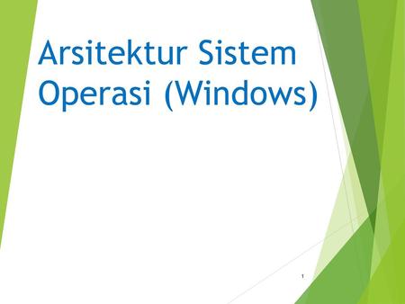 Arsitektur Sistem Operasi (Windows)