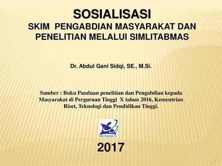 SOSIALISASI 2017 SKIM PENGABDIAN MASYARAKAT DAN